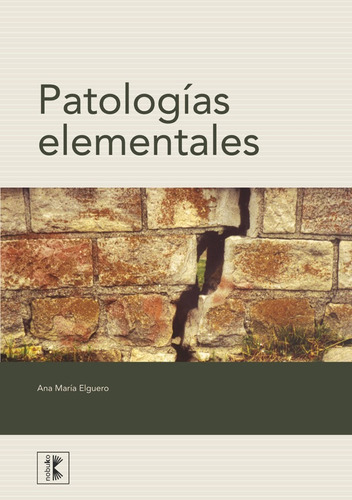 Patologias Elementales, De Elguero. Editorial Nobuko/diseño Editorial, Tapa Blanda En Español, 2008