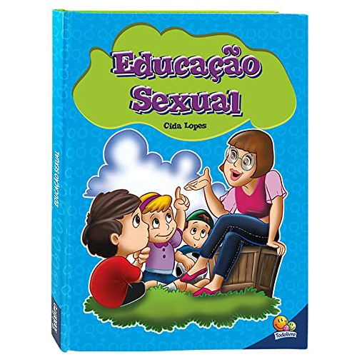 Libro Educação Sexual De Cida Lopes Todolivro