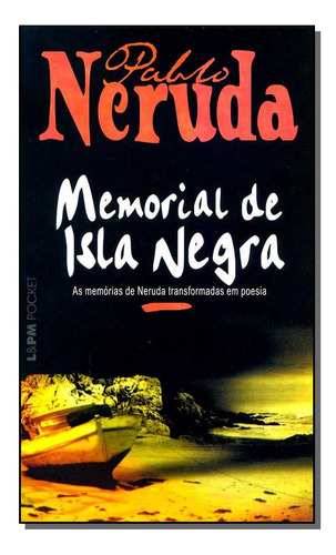 Libro Memorial De Isla Negra Bolso De Neruda Pablo Lpm
