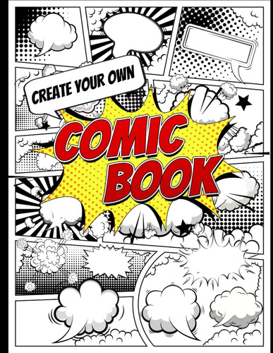 Libro: Create Your Own Comic Book: Blank Comic Book Notebook