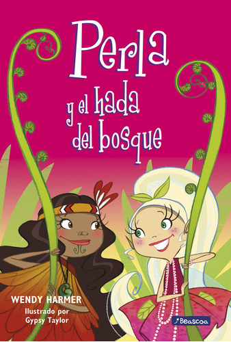 Libro Perla Y El Hada Del Bosque