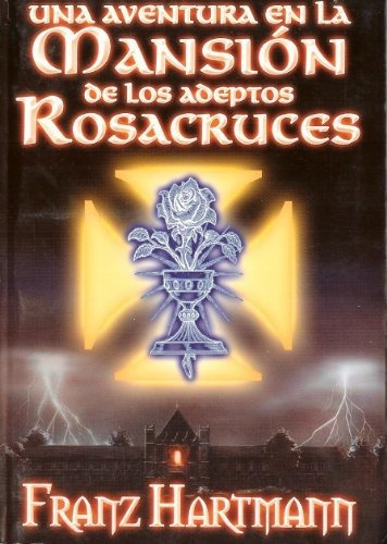 Libro Una Aventura En La Mansion De Los Adeptos Rosacruces