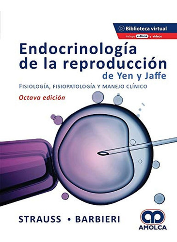 Endocrinología De La Reproducción De Yen Y Jaffe. Fisiología