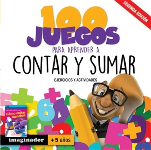 100 Juegos Para Aprender A Contar Y Sumar 2da.edicion