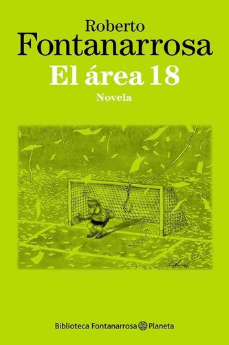 Area 18, El- Novela