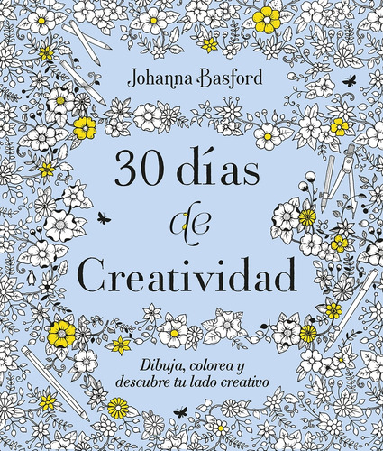 30 Dias De Creatividad..* - Johanna Basford