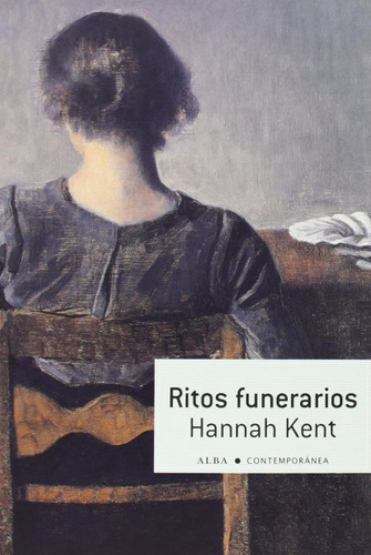 Ritos Funerarios / Kent, Hannah