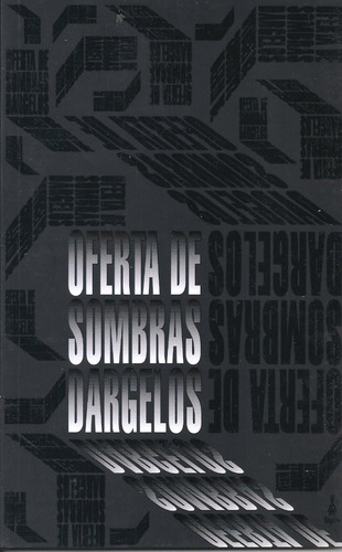 Oferta De Sombras - Adrian Dargelos