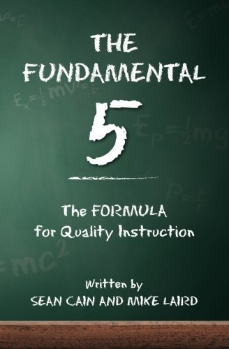 Book : The Fundamental 5 The Formula For Quality Instructio