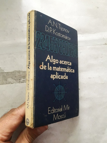 Libro Mir Algo Acerca De La Matemática Aplicada Tijonov