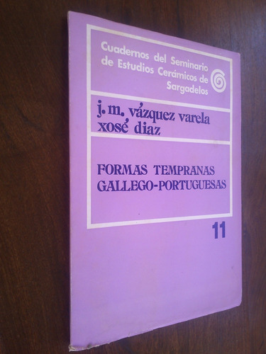Imagen 1 de 4 de Formas Tempranas Gallego-portuguesas - Cerámicos Sargadelos