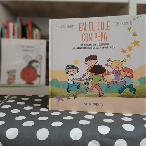 En El Cole Con Pepa: Cuento Para Entender La Discapacidad