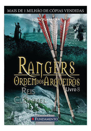 Livro Rangers Ordem Dos Arqueiros 08 - Reis De Clonmel