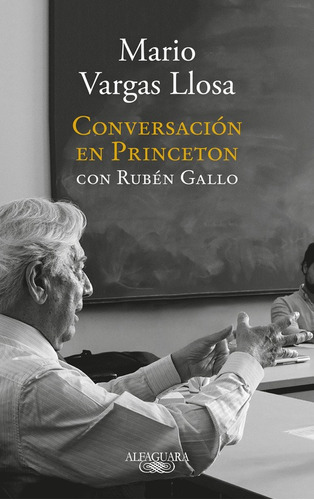 Conversación En Princeton - Vargas Llosa, Mario  - *