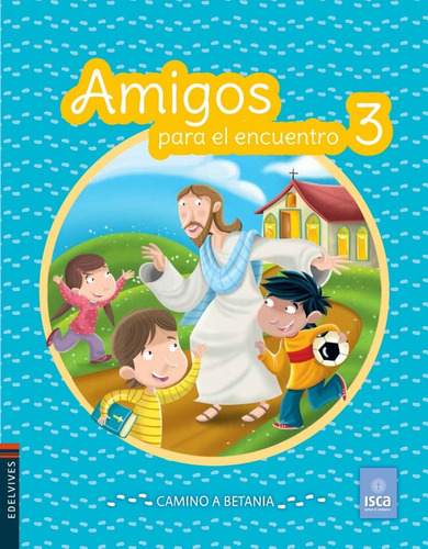 Amigos Para El Encuentro 3