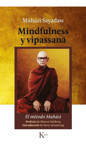 Mindfulness Y Vipassana - El Metodo Mahasi - Envio En El Dia