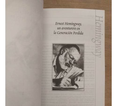 Ernest Hemingway, Un Aventurero En La Generación Perdida - D (Usado)