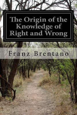 Libro The Origin Of The Knowledge Of Right And Wrong - Ha...