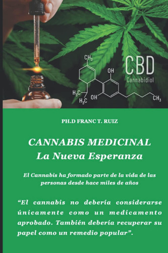 Libro: Cannabis Medicinal: La Nueva Esperanza (plantas Medic