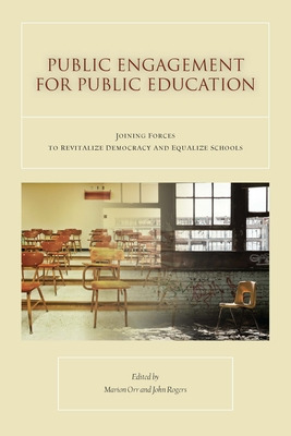 Libro Public Engagement For Public Education: Joining For...