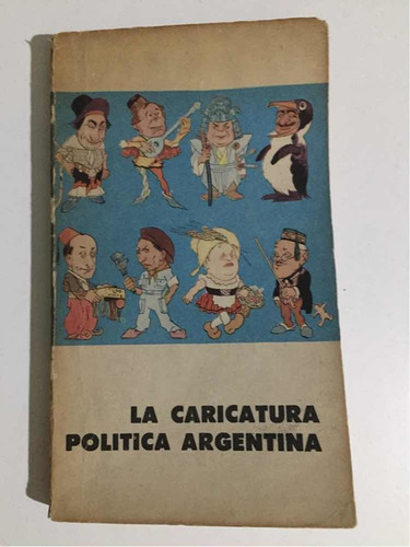 La Caricatura Política Argentina