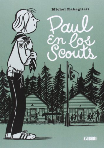 Libro Paul En Los Scouts De Rabagliati Michel