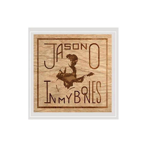 O Jason In My Bones Usa Import Cd Nuevo