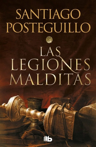 Africanus. Legiones Malditas - Santiago Posteguillo