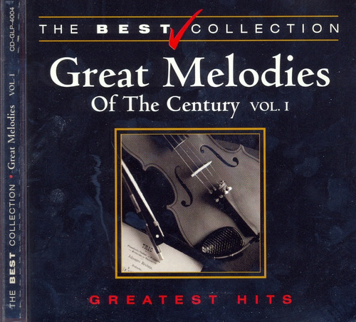 Cd The Best Collection - Grat Melodies Of The Century Vol. 1