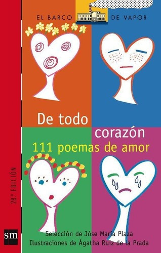 De Todo Corazon. 111 Poemas De Amor, De Plaza, Jose Maria. Editorial Sm España En Español