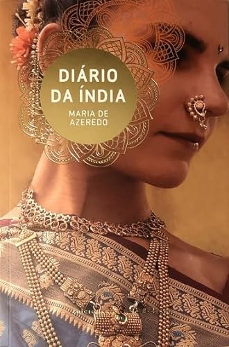 Diario Da India - Conde Blanco De Azeredo Maria