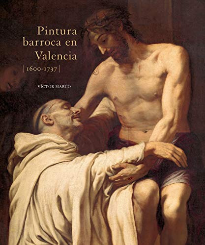 Libro Pintura Barroca En Valencia (1600-1737) De Marco Vícto