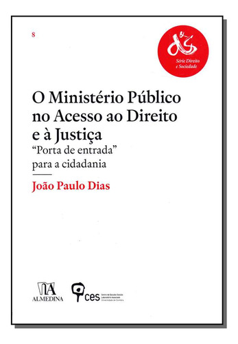 Libro Ministerio Publico No A Direito E A Justica De Editora