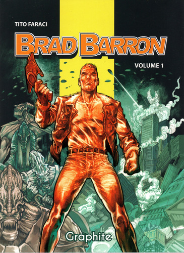 Brad Barron N° 01 - 314 Páginas - Em Português - Editora Graphite - Formato 17 X 23 - Capa Mole - 2019 - Bonellihq 1 Cx364 Fev23