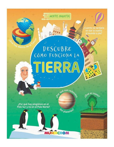 Descubre Como Funciona La Tierra (tapa Dura) / Mundicrom