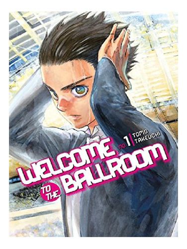 Welcome To The Ballroom 1 - Tomo Takeuchi. Eb13