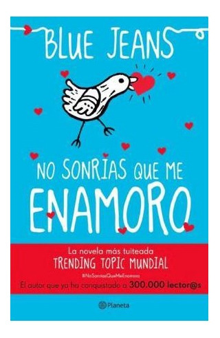 Libro No Sonrias Que Me Enamoro (club De Los Incomprendidos