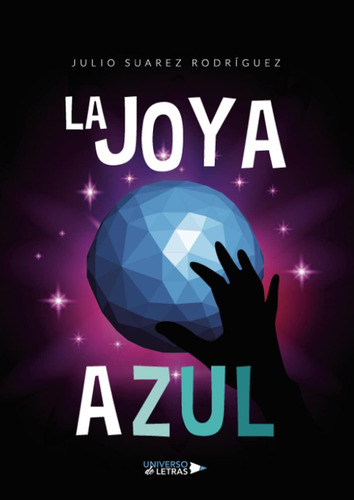 Libro: Libro La Joya Azul (spanish Edition)