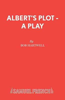 Libro Albert's Plot - A Play - Hartwell, Bob