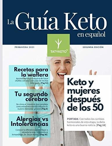 Libro : La Guia Keto En Español - Ramos, Dr. Tatiana
