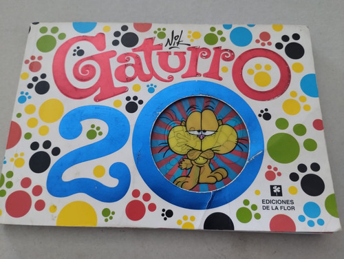 Gaturro 20 - Nik. Ediciones De La Flor