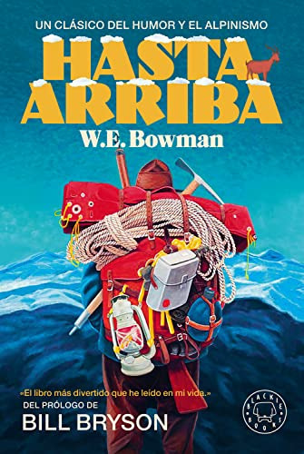 Hasta Arriba - W. E. Bowman