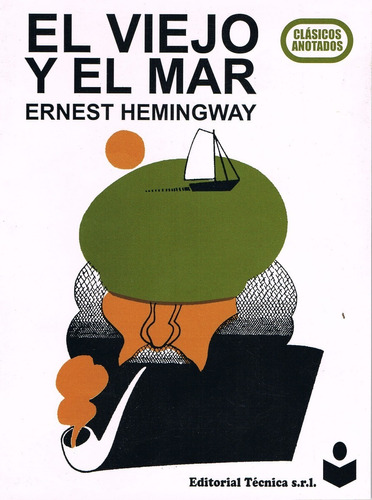 El Viejo Y El Mar / Ernest Hemingway / Enviamos