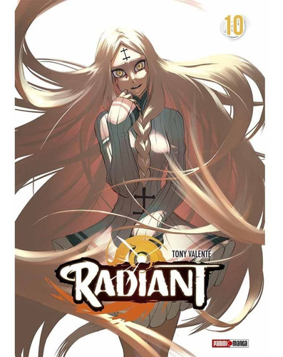 Radiant, De Tony Valente., Vol. 10. Editorial Panini, Tapa Blanda En Español, 2021