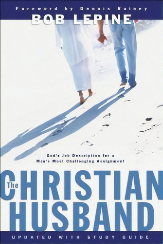 The Christian Husband, De Bob Lepine. Editorial Baker Publishing Group, Tapa Blanda En Inglés