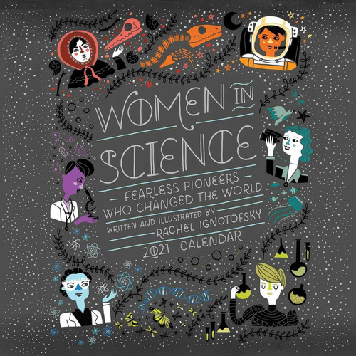 Libro Women In Science 2021 Wall Calendar: Fearless Pionee