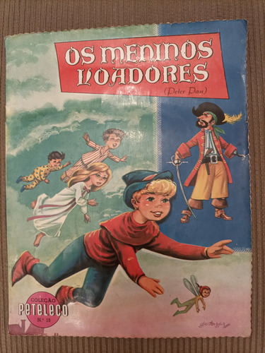 Livro Os Meninos Voadores (peter Pan) Coleção Peteleco 1965 (Usado)