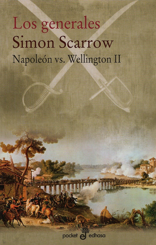 Generales, Los (napoleon Vs Wellington Ii)