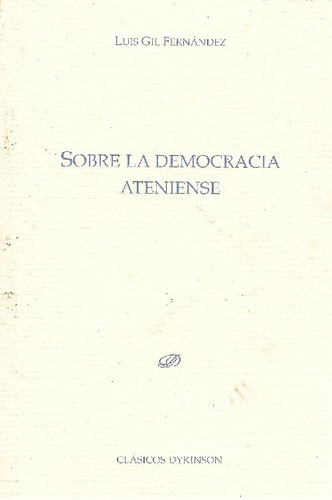 Libro Sobre La Democracia Ateniense De Luis Gil Fernandez