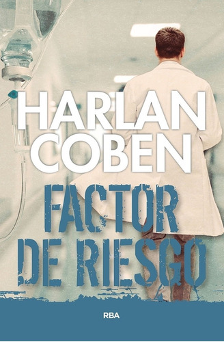 Factor De Riesgo - Harlan Coben